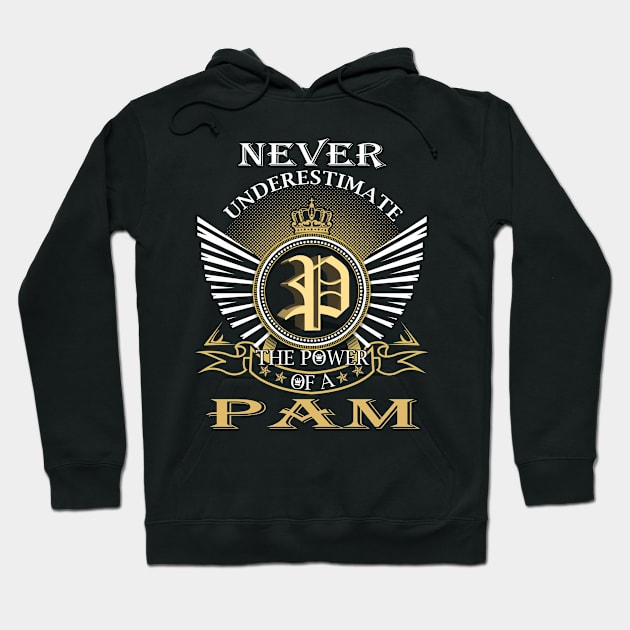 Never Underestimate PAM Hoodie by Nap